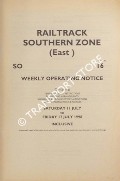 Book cover of Weekly Operating Notice containing Temporary Speed Restrictions, Engineering Arrangements, Signalling & Permanent Way Alterations, General Instructions and Notices, 11 to 17 July 1998 by Railtrack Southern (East)